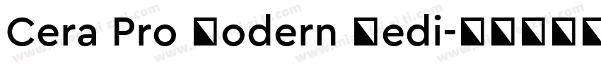 Cera Pro Modern Medi字体转换